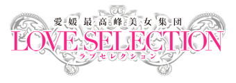 LOVE SELECTION